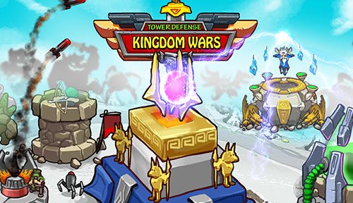 game pic for Tower defense: Kingdom wars